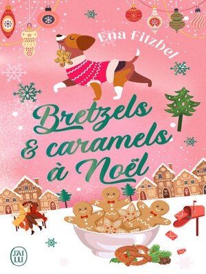 cover image of Bretzels et caramels à Noël